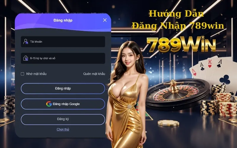 Hướng Dẫn Đăng Nhập 789win